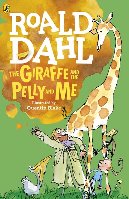 THE GIRAFFE AND THE PELLY AND ME DAHL FICTION