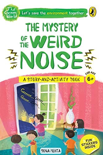 The Mystery of the Weird Noise (The Green World)
