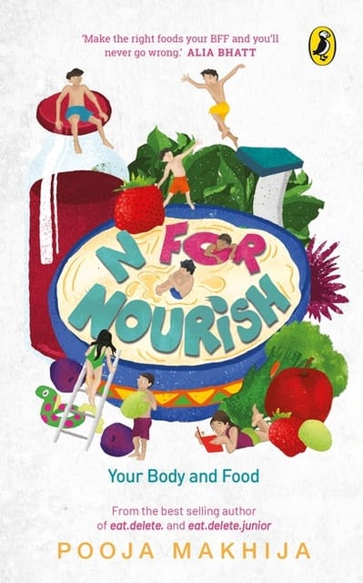 N for Nourish: Make Food Your BFF