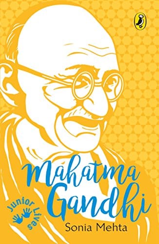 Mahatma Gandhi (Junior Lives)