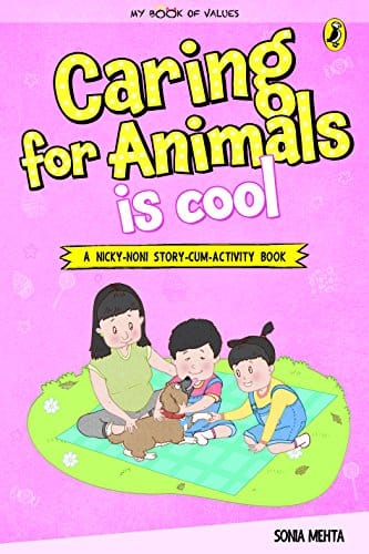 Caring for Animals Is Cool (My Book of Values)