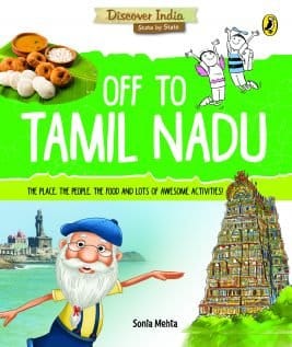 Off to Tamil Nadu (Discover India)