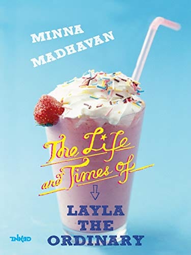 The Life and Times of Layla the Ordinary