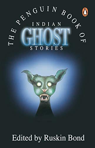 Penguin Book Of Indian Ghost Stories