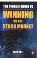 The Penguin Guide to Winning On the the Stock Market