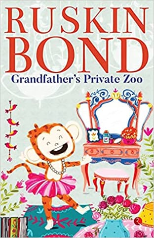 Grandfather’s Private Zoo