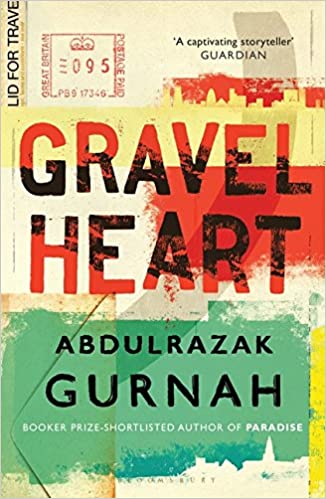 Gravel Heart: By The Winner Of The Nobel Prize In Literature 2021
