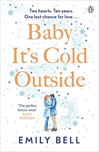 Baby Its Cold Outside The Heartwarming And Uplifting Love Story You Need This Christmas