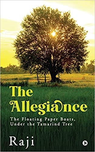 The Allegiance The Floating Paper Boats Under The Tamarind Tree