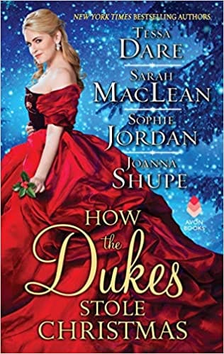 How The Dukes Stole Christmas A Christmas Romance Anthology