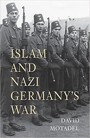 Islam And Nazi Germanys War