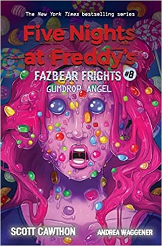 Five Nights At Freddys Fazbear Frights #8  Gumdrop Angel
