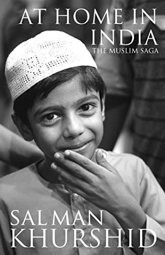 At Home In India The Muslim Saga