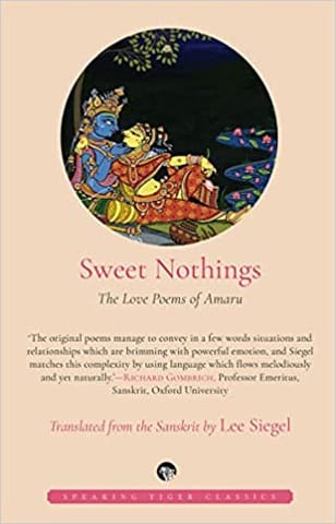 Sweet Nothings The Love Poems Of Amaru
