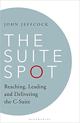 The Suite Spot Reaching Leading And Delivering The C-suite