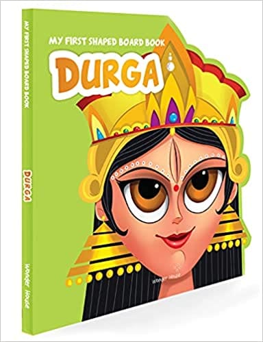 My First Shaped Board Book Illustrated Goddess Durga Hindu Mythology Picture Book For Kids Age 2+