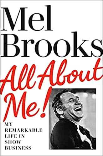 All About Me My Remarkable Life In Show Business