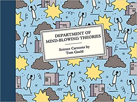 Department Of Mind-blowing Theories Science Cartoons