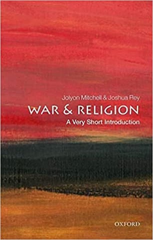 War And Religion A Very Short Introduction
