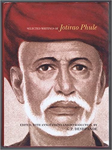 Selected Writings Of Jotirao Phule