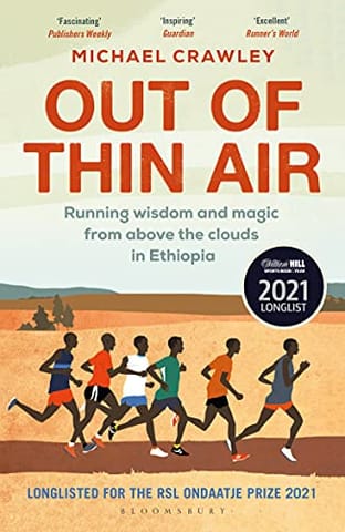 Out Of Thin Air Running Wisdom And Magic From Above The Clouds In Ethiopia