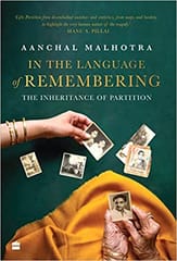 In the Language of Remembering: The Inheritance of Partition