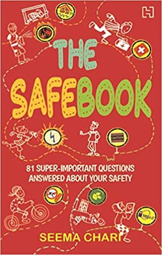 The Safebook: 81 Super-Important Questions Answered about Your Safety