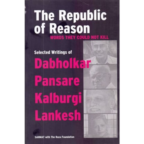 The Republic Of Reason Words Thay Could Not Kill
