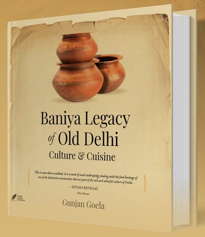 Baniya Legacy of Old Delhi
