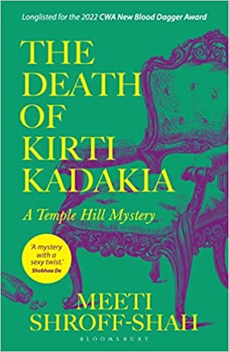 The Death Of Kirti Kadakia A Temple Hill Mystery