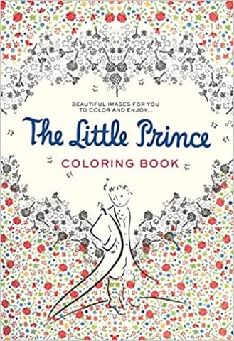 The Little Prince Coloring Book Beautiful Images For You To Color And Enjoy