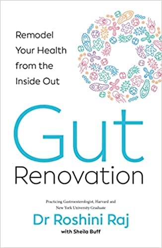 Gut Renovation Remodel Your Health From The Inside Out