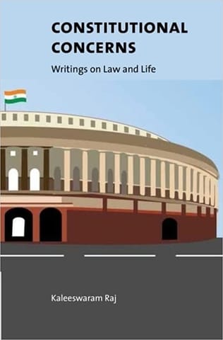 Constitutional Concerns Writings On Law And Life