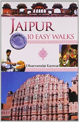 Jaipur 10 Easyt Walks 10 Easy Walks