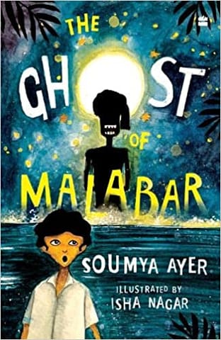 The Ghost Of Malabar