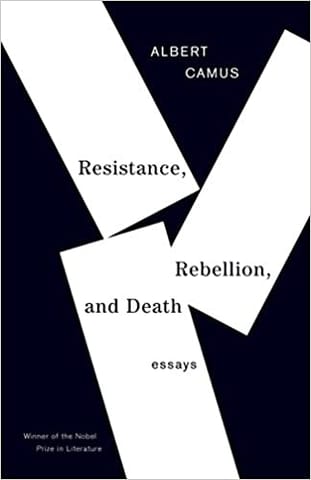 Resistance Rebellion And Death Essays (vintage International)