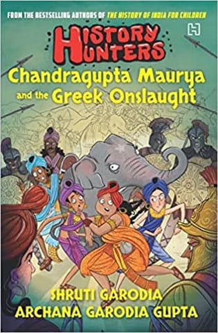 History Hunters Chandragupta Maurya And The Greek Onslaught