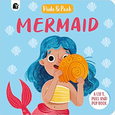 Mermaid A Lift Pull And Pop Book