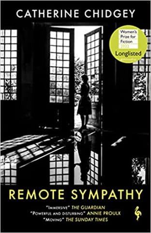 Remote Sympathy Longlisted For The Womens Prize For Fiction 2022